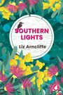 Liz Arncliffe: Southern Lights, Buch