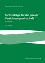 : Tarifverträge für die private Versicherungswirtschaft, Buch