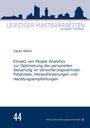 Sarah Rehm: Einsatz von People Analytics zur Optimierung der personellen Steuerung im Versicherungsvertrieb:, Buch