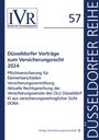 : Düsseldorfer Vorträge zum Versicherungsrecht 2024, Buch