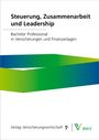 Matthias Beenken: Steuerung, Zusammenarbeit und Leadership - Print-Online-Bundle, Buch
