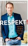 Tim Niedernolte: Respekt!, Buch