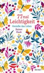 Rainer Haak: 77 mal Leichtigkeit, Buch