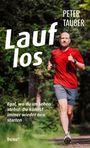 Peter Tauber: Lauf los, Buch