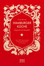 Hulda Behnke: Hamburger Küche: Geprüft und bewährt, Buch