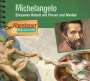 Sandra Pfitzner: Abenteuer & Wissen: Michelangelo, CD