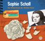 Sandra Pfitzner: Abenteuer & Wissen: Sophie Scholl, CD