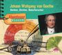 Daniela Wakonigg: Abenteuer & Wissen: Johann Wolfgang von Goethe, CD