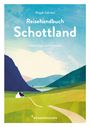 Reisehandbuch Schottland, Geheimtipps von Freunden. Illustration: Landschaft mit Hügeln, See, Haus und Pfad. Reisedepeschen.