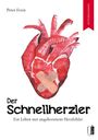 Peter Frein: Der Schnellherzler, Buch