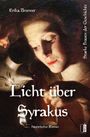 Erika Brunner: Licht über Syrakus, Buch