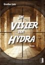 Text: „Günther Lietz, Im Visier der Hydra, Roman“. Die Szenerie zeigt antike Säulen mit Hieroglyphen in warmem Licht.