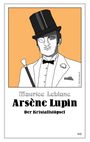 Maurice Leblanc: Arsène Lupin - Der Kristallstöpsel, Buch