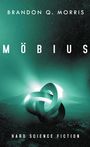 Brandon Q. Morris: Möbius, Buch