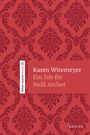 Karen Witemeyer: Ein Job für Neill Archer, Buch