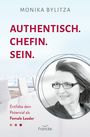Monika Bylitza: Authentisch. Chefin. Sein., Buch