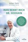 Volker Diehl: Man nennt mich Dr. Hodgkin, Buch