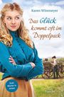 „Karen Witemeyer. Das Glück kommt oft im Doppelpack. Zwei Bücher in einem.“ Frau in historischer Kleidung, Feld, Pferdekutsche.