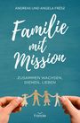Andreas Frész: Familie mit Mission, Buch