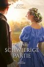 Jody Hedlund: Eine schwierige Partie, Buch
