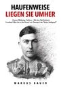 Markus Bauer: Haufenweise liegen sie umher, Buch