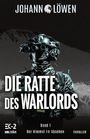 Johann Löwen: Die Ratte des Warlords Band 1, Buch