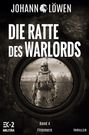 Johann Löwen: Die Ratte des Warlords Band 4, Buch