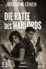 Johann Löwen: Die Ratte des Warlords Band 6, Buch