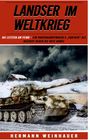 Hermann Weinhauer: Landser im Weltkrieg - Die letzten am Feind, Buch