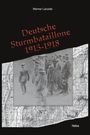 Werner Lacoste: Deutsche Sturmbataillone 1915-1918, Buch