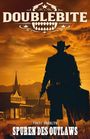 Pavel Andalyn: Doublebite: Spuren des Outlaws, Buch