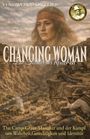 Changing Woman - Die Tochter der Apachen, Buch