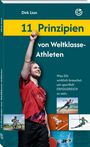 Dirk Lion: 11 Prinzipien von Weltklasse-Athleten, Buch