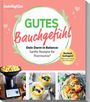 Redaktion ZauberTopf Club: Mein ZauberTopf Einfach lecker! Gutes Bauchgefühl, Buch