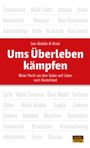 Zain-Alabidin Al-Khatir: Ums Überleben kämpfen, Buch