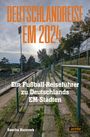 Sascha Kurzrock: Deutschlandreise EM 2024, Buch