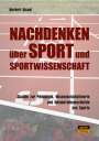 Norbert Gissel: Nachdenken über Sport und Sportwissenschaft, Buch
