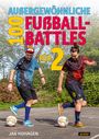 Jan Hohagen: 100 außergewöhnliche Fußball-Battles für 2, Buch
