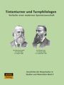 : Tintenturner und Turnphilologen, Buch