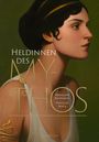 Françoise Rachmühl: Heldinnen des Mythos, Buch