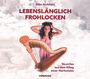 : Silke Aichhorn - Lebenslänglich frohlocken, CD