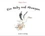 Benjamin Renner: Ein Baby auf Abwegen, Buch