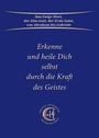 Gabriele: Erkenne und heile Dich selbst durch die Kraft des Geistes, Buch