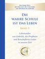 Gabriele: Die wahre Schule ist das Leben - Band 3, Buch