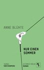 Thomas Von Kienperg: Anne blühte nur einen Sommer, Buch