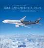 Achim Figgen: Fünf Jahrzehnte Airbus, Buch