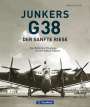 Helmut Erfurth: Junkers G 38: Der sanfte Riese, Buch