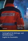 Justin Bender: Fachenglisch für Rettungs- und Notfallsanitäter - English for Paramedics, Buch