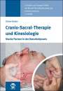 Günter Dobler: Cranio-Sacral-Therapie und Kinesiologie, Buch