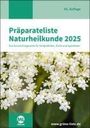 ML Verlag: Präparateliste der Naturheilkunde 2025, Buch